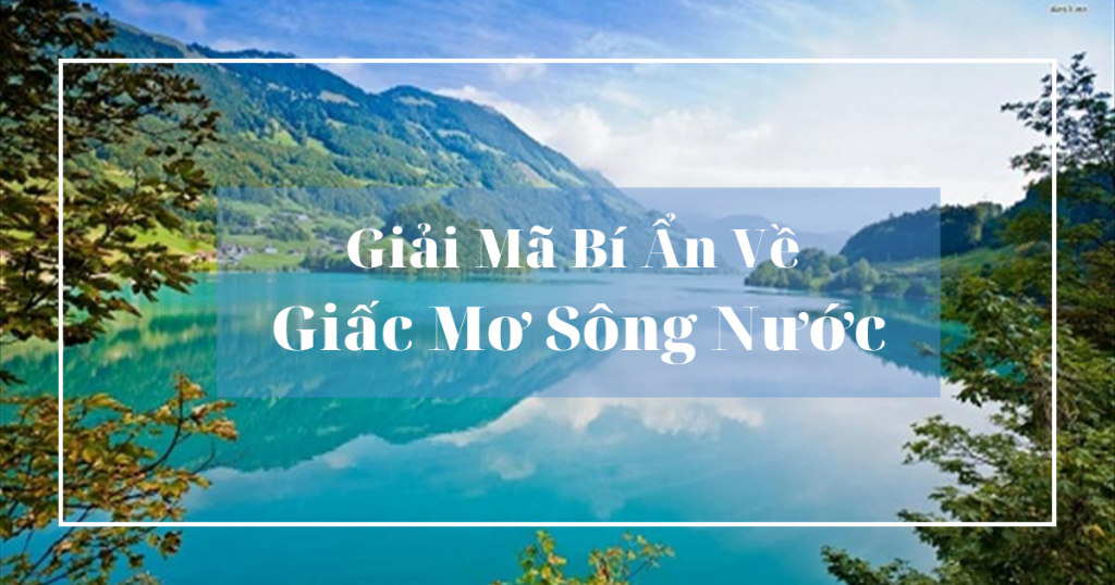 mơ thấy tắm sông nước