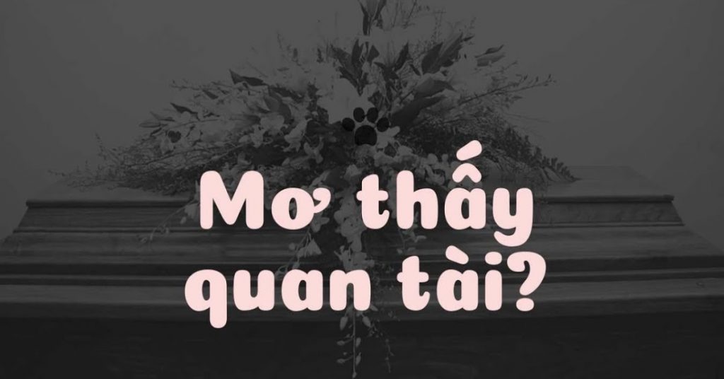 mơ thấy quan tài